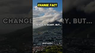 Change is scary butChange Fact subscribe shorts change motivation [upl. by Adlemi]