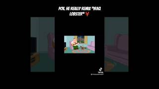 Remixing Iraq Lobster 🦞 foryou ytshorts comedy fypシ familyguy fyp [upl. by Redienhcs144]