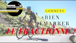 🚴 CYCLISME  Commencer le fractionné en vélo [upl. by Amice791]