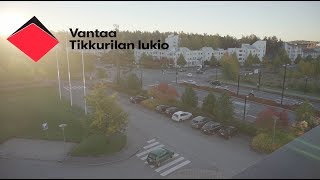 Tule Tikkurilan lukioon 2019 [upl. by Llerruj]