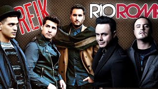 RIO ROMA amp REIK EXITOS Sus Mejores Canciones de Reik amp Rio Roma [upl. by Nylirehs736]