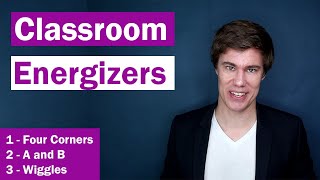 Classroom Energizers 1  3  Classroom Games  4 Corners  Wiggle Game  Icebreakers [upl. by Enegue]