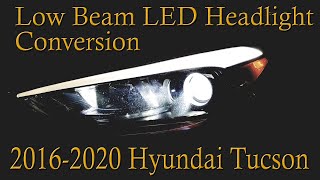 20162020 Hyundai Tucson LED Headlight Upgrade [upl. by Gerianne]