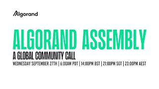 Algorand Assembly Call 5 September 27 2023 [upl. by Eiten529]