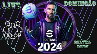 Domingao de EFOOTBALL 2024 Ao Vivo Playstation [upl. by Evers]