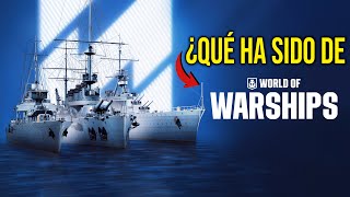 ¿Qué ha sido de WORLD OF WARSHIPS [upl. by Terrijo]