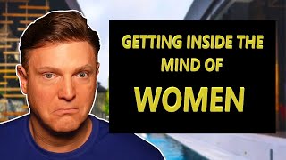 Using The Psychology of Women To Your Advantage [upl. by Hoo]