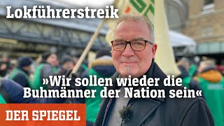 Lokführerstreik in Deutschland »Wir sollen wieder die Buhmänner der Nation sein«  DER SPIEGEL [upl. by Acirat]