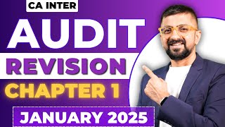 CA Inter Audit Chapter1 Revision Marathon  ICAI Exam Oriented September 2024  Neeraj Arora [upl. by Rowen]