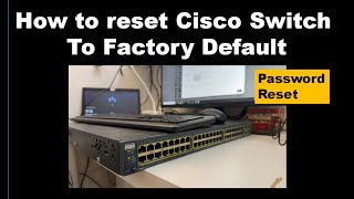 Password reset for Cisco catalyst 3560 switch  Cisco Factory reset [upl. by Kceb519]