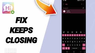 How To Fix Keeps Closing On SayHi Chat App [upl. by Anneh]