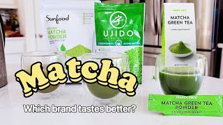 Best Green Tea Matcha Powder Sunfood vs Ujido vs Trader Joes matchaMatcha amp Matcha Latte [upl. by Schlicher]