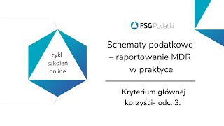 Schematy podatkowe  część 3 Kryterium głównej korzyści [upl. by Aleina]