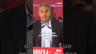 Zapatero sobre Feijóo quotNo va a tener días de campaña para todas las rectificacionesquot [upl. by Ttirrej]