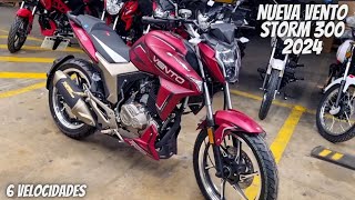 Nueva Vento Storm 300 2024🥹  Una Opción a Tomar en Cuenta🔥  Vale la pena💯 [upl. by Gyasi288]