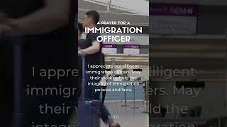 Gateway of Hope Immigration Officers Prayer shorts prayer [upl. by Ezequiel202]