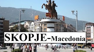 North Macedonia Skopje  Makedonya Üsküp Part 1 [upl. by Cointon]