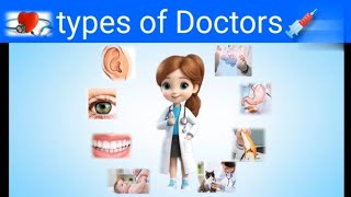 Types of Doctors  Specialist of Doctors  Names of Doctors  list of Doctors  Different Doctors [upl. by Marko]