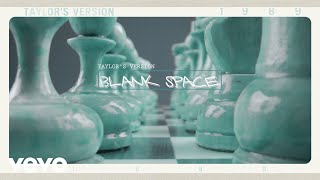 Taylor Swift  Blank Space Taylors Version Lyric Video [upl. by Shawnee]