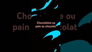 Chocolatine ou pain de chocolat [upl. by Cullan]