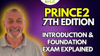 PRINCE2 7th Edition Introduction amp Foundation Exam Explained [upl. by Etteloiv]