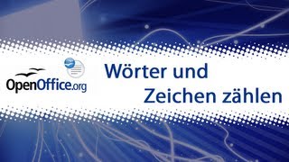 OpenOffice Writer Wörter und Zeichen zählen [upl. by Ailesor]