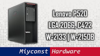 🇬🇧 What to expect from LGA 2066 and Xeon W Lenovo P520 W2133 W2150B vs E52697 V3 [upl. by Ive]