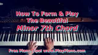 How To Form amp Play Minor 7th Chords [upl. by Lirret]