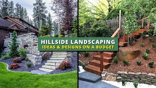 20 Easy Hillside Landscaping Ideas amp Designs on a Budget 👌 [upl. by Hgielsa]