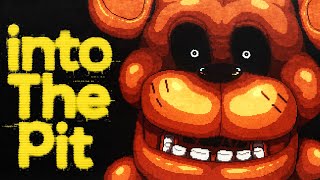 Five Nights at Freddys Into The Pit  Part 5 [upl. by Wrench504]