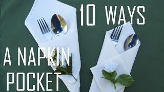 10 Ways how to fold a Napkin Pocket [upl. by Hnahym321]