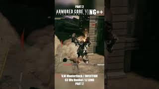 VVI Maeterlinck  INFECTION and G3 Wu Huahai  LI LONG Part 2  Armored Core 6 NG Boss Fight [upl. by Rowena455]