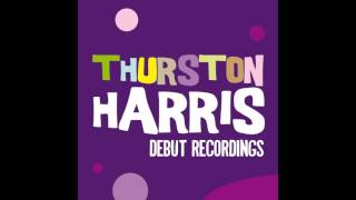 Thurston Harris  Be Baba Leba [upl. by Pritchett]