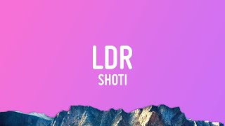 Shoti  LDR Lyrics [upl. by Ramirol]