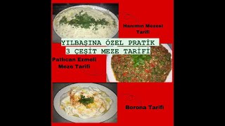 YILBAŞINA ÖZEL PRATİK 3 ÇEŞİT MEZE TARİFİ [upl. by Mcgean]