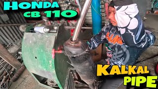 HONDA CB 110 KALKAL PIPE  TUNOG CHICKEN PIPE [upl. by Kyte]