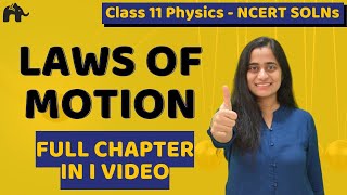 Laws of Motion Class 11 Physics  Chapter 5 One Shot  CBSE JEE NEET [upl. by Mazur]