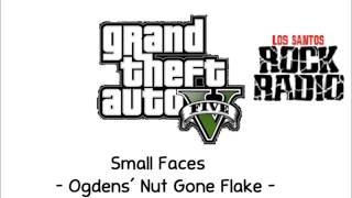 Small Face  Ogdens Nut Gone Flake LosSantosRockRadio GTA V Soundtrack [upl. by Esirtal]