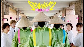 Strawhatz  Power Up Official Dance Video [upl. by Aroled]