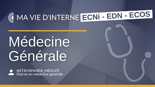 ECNi  Ma vie dinterne en médecine générale [upl. by Notlit]