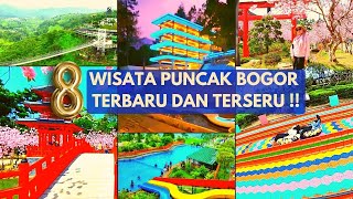 8 WISATA PUNCAK BOGOR TERBARU DAN TERVIRAL  8 Destinasi Wisata Puncak Bogor Terbaru dan Terpopuler [upl. by Yesnnyl828]