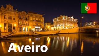 Visit Portugal  Aveiro [upl. by Lledra]