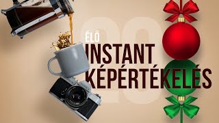 ÉLŐ Instant képértékelés 208 [upl. by Oicor701]