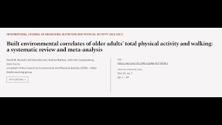 Built environmental correlates of older adults’ total physical activity and walking   RTCLTV [upl. by Annor433]