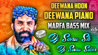 Deewana Hoon Deewana Piano  Hyderabadi Marfa Bass Style  Dj Sonu Sdnr × Dj Sonu Sk [upl. by Seftton622]