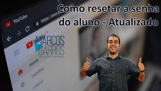 Como resetar a senha do aluno na SED  ATUALIZADO [upl. by Eissak661]