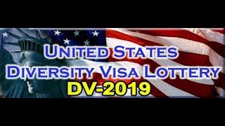 Comment jouer la DV Lottery VISA version 2019 [upl. by Dorree576]