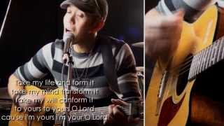 Take My lifeHoliness With Lyrics Scott Underwood Ray Caballero Cover HD Acoustic [upl. by Llerihs418]