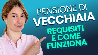 Pensione di Vecchiaia Come e Quando Andrò in Pensione nel 2024 [upl. by Klara770]