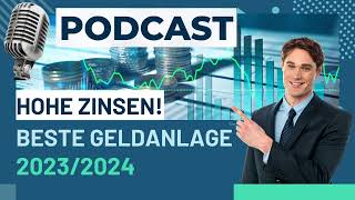 Beste Geldanlage momentan 20232024 Geld richtig anlegen für hohe Rendite und hohe Zinsenquot [upl. by Marmion111]